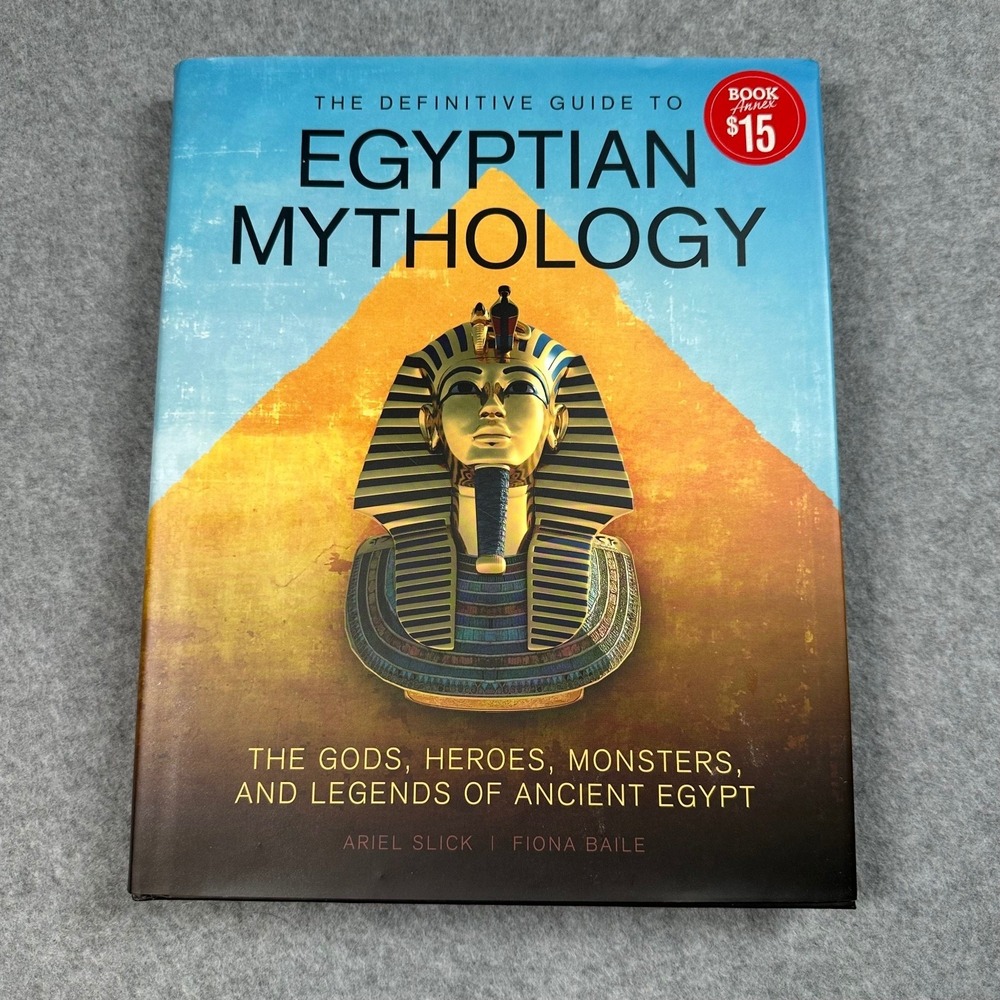 Egyptian Mythology Definitive Guide Ariel Slick 2022 Illustrated Hardcover MRI